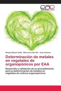 bokomslag Determinacin de metales en vegetales de organopnicos por EAA