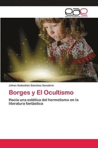 bokomslag Borges y El Ocultismo