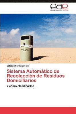 Sistema Automatico de Recoleccion de Residuos Domiciliarios 1