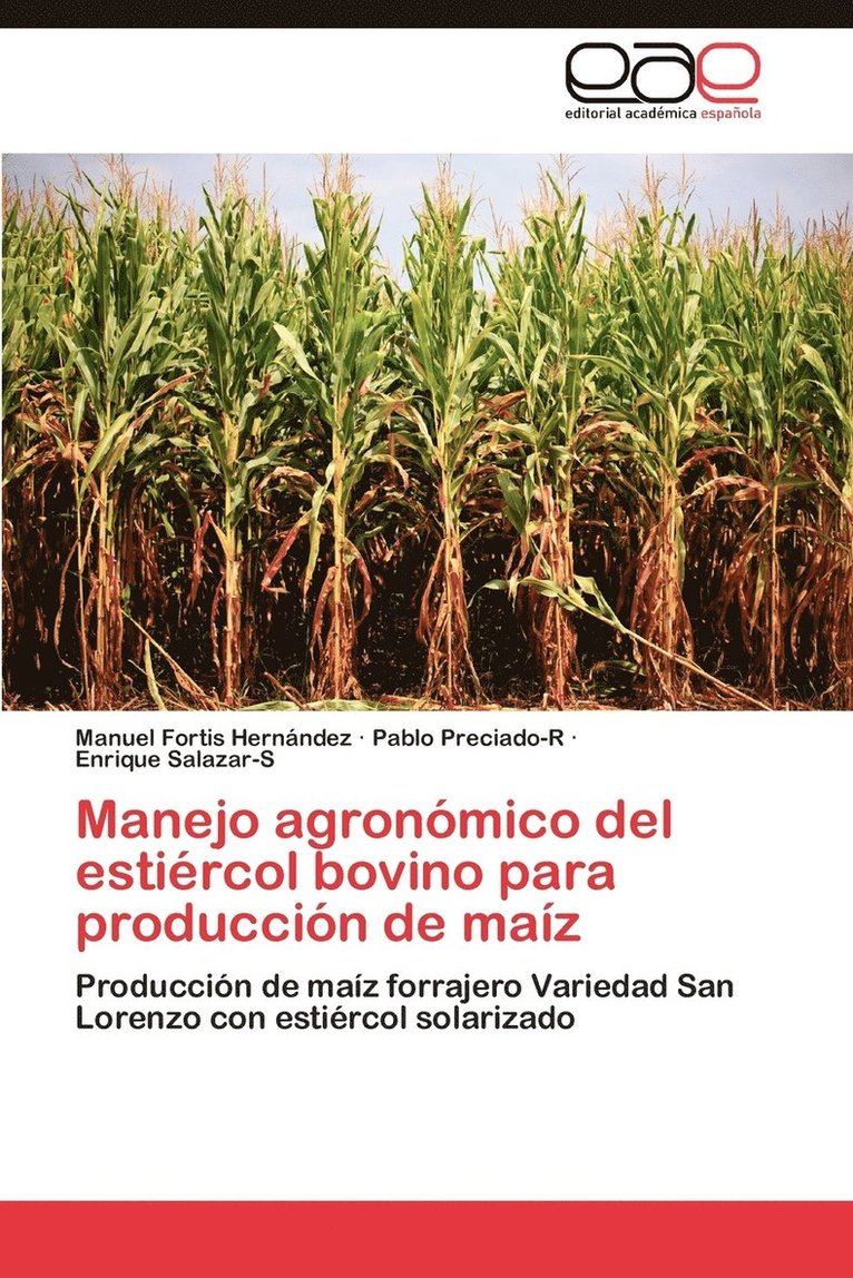 Manejo Agronomico del Estiercol Bovino Para Produccion de Maiz 1