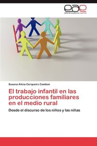 bokomslag El Trabajo Infantil En Las Producciones Familiares En El Medio Rural