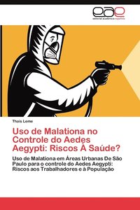 bokomslag USO de Malationa No Controle Do Aedes Aegypti