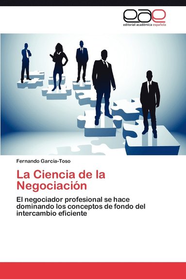 bokomslag La Ciencia de La Negociacion