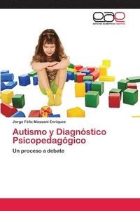 bokomslag Autismo y Diagnstico Psicopedaggico