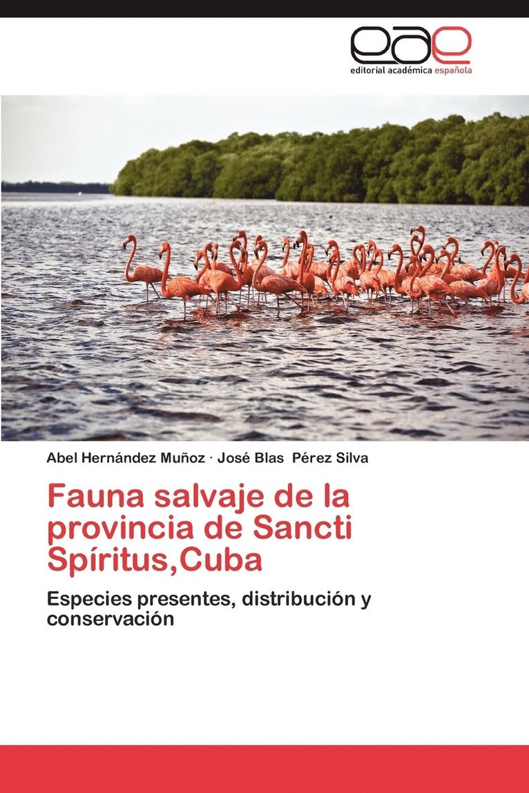 Fauna Salvaje de La Provincia de Sancti Spiritus, Cuba 1