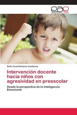 bokomslag Intervencin docente hacia nios con agresividad en preescolar