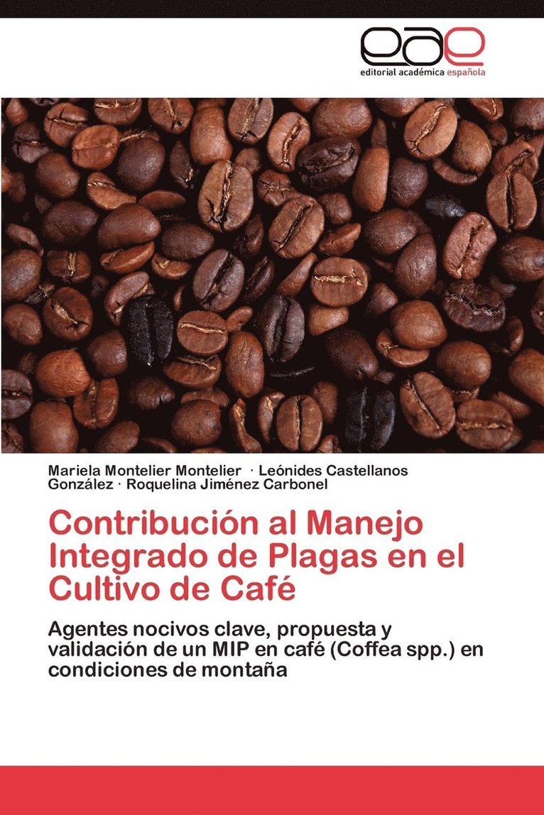 Contribucion Al Manejo Integrado de Plagas En El Cultivo de Cafe 1