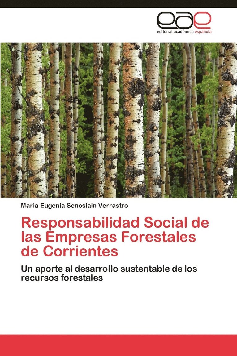 Responsabilidad Social de Las Empresas Forestales de Corrientes 1