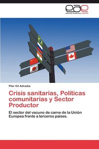 bokomslag Crisis Sanitarias, Politicas Comunitarias y Sector Productor