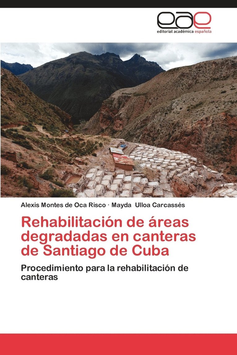 Rehabilitacion de Areas Degradadas En Canteras de Santiago de Cuba 1