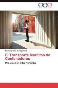 bokomslag El Transporte Maritimo de Contenedores