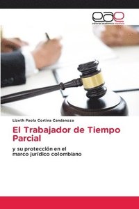 bokomslag El Trabajador de Tiempo Parcial