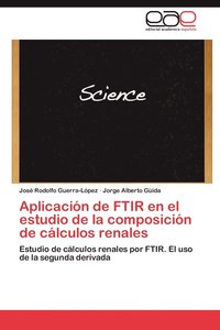 bokomslag Aplicaci N de Ftir En El Estudio de La Composici N de C Lculos Renales