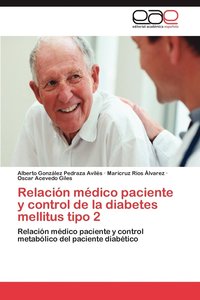 bokomslag Relacion Medico Paciente y Control de La Diabetes Mellitus Tipo 2