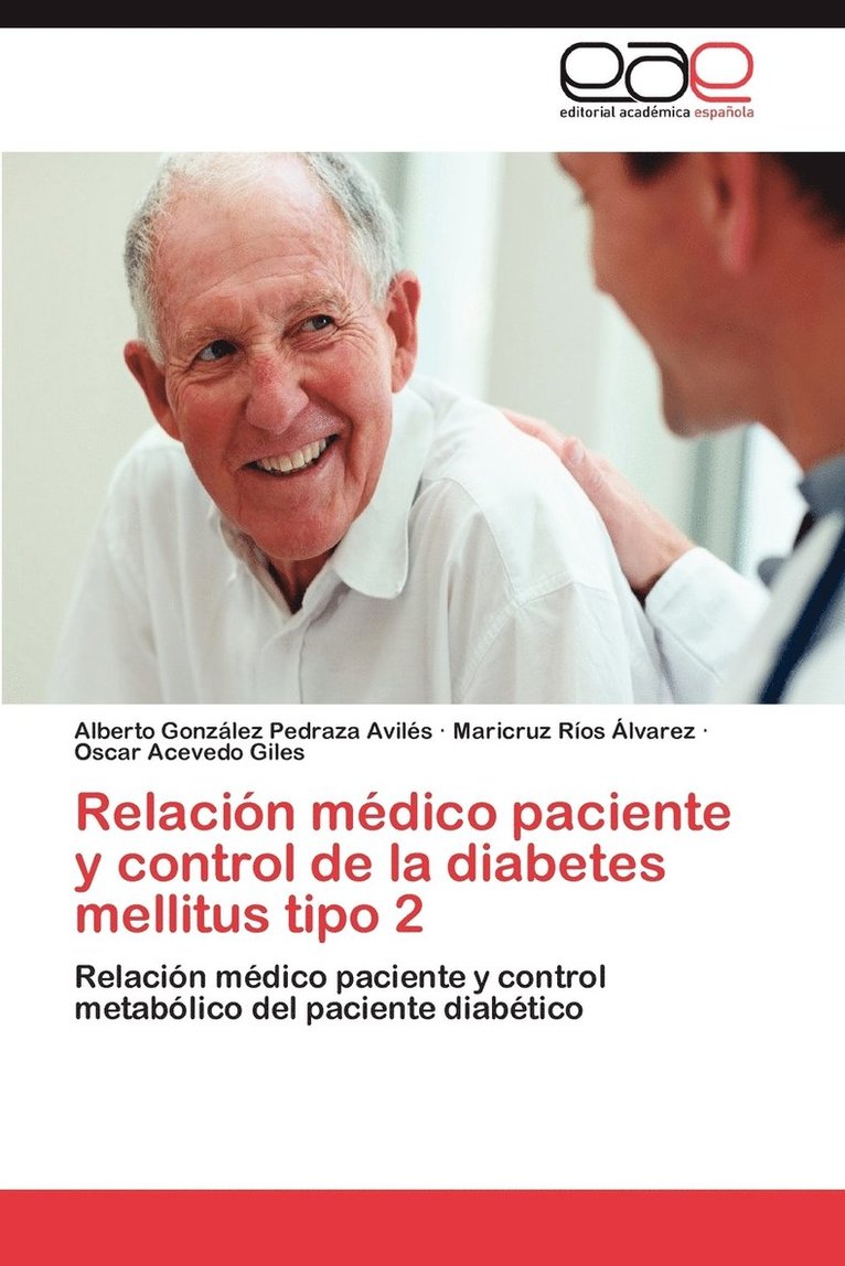 Relacion Medico Paciente y Control de La Diabetes Mellitus Tipo 2 1