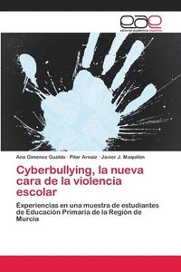 bokomslag Cyberbullying, la nueva cara de la violencia escolar