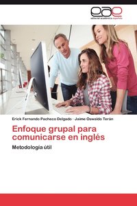 bokomslag Enfoque Grupal Para Comunicarse En Ingles