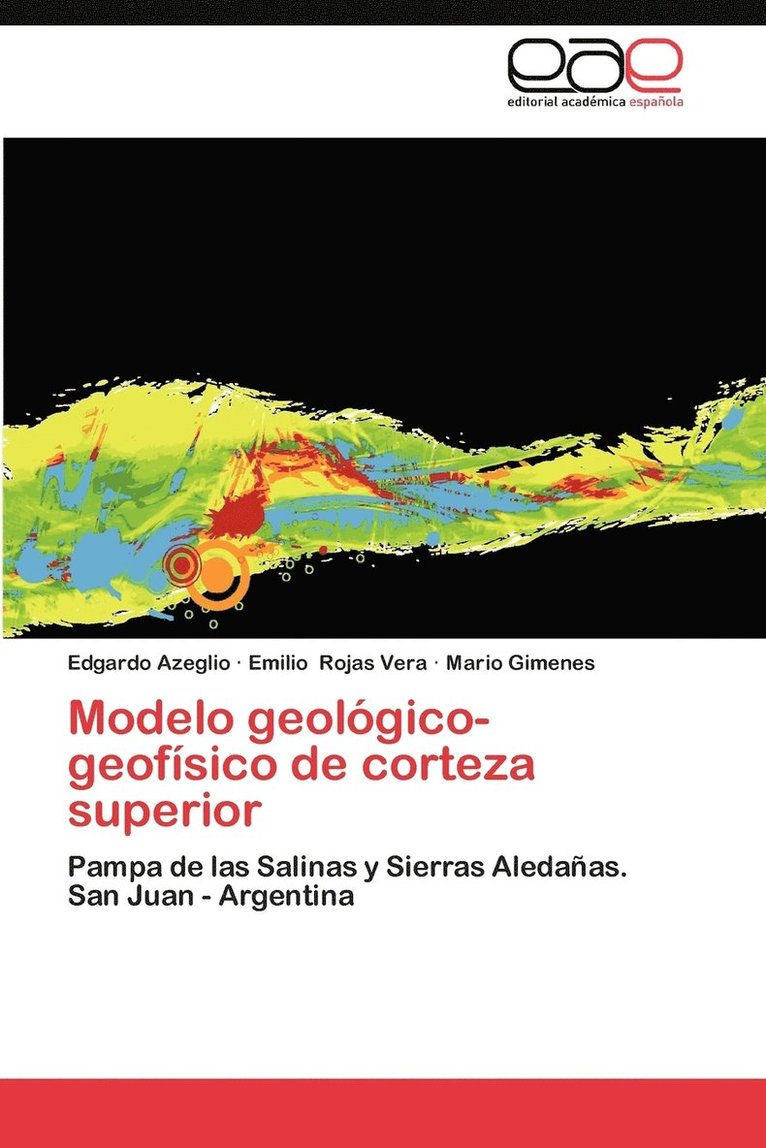 Modelo Geologico-Geofisico de Corteza Superior 1