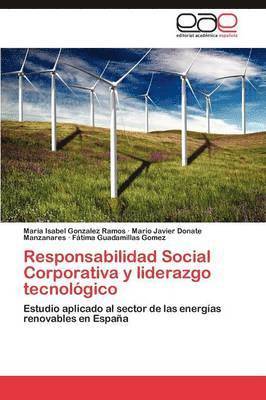 Responsabilidad Social Corporativa y Liderazgo Tecnologico 1