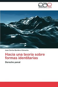 bokomslag Hacia Una Teoria Sobre Formas Identitarias