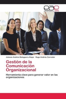 Gestin de la Comunicacin Organizacional 1