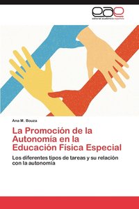 bokomslag La Promocion de La Autonomia En La Educacion Fisica Especial