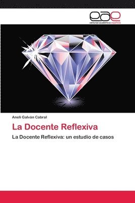 La Docente Reflexiva 1