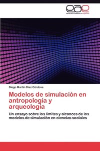 bokomslag Modelos de Simulacion En Antropologia y Arqueologia