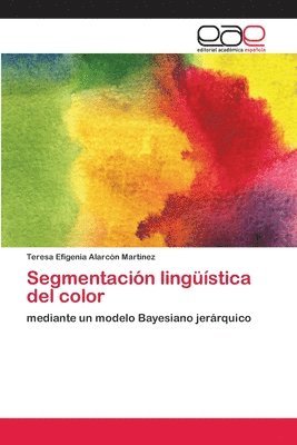 bokomslag Segmentacin lingstica del color