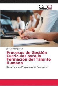 bokomslag Procesos de Gestion Curricular para la Formacion del Talento Humano