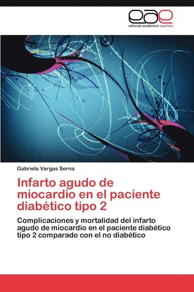 bokomslag Infarto Agudo de Miocardio En El Paciente Diabetico Tipo 2
