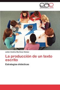 bokomslag La Produccion de Un Texto Escrito