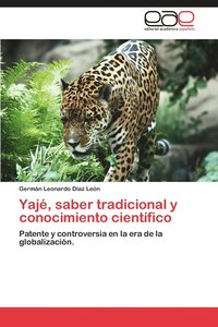 bokomslag Yaje, Saber Tradicional y Conocimiento Cientifico