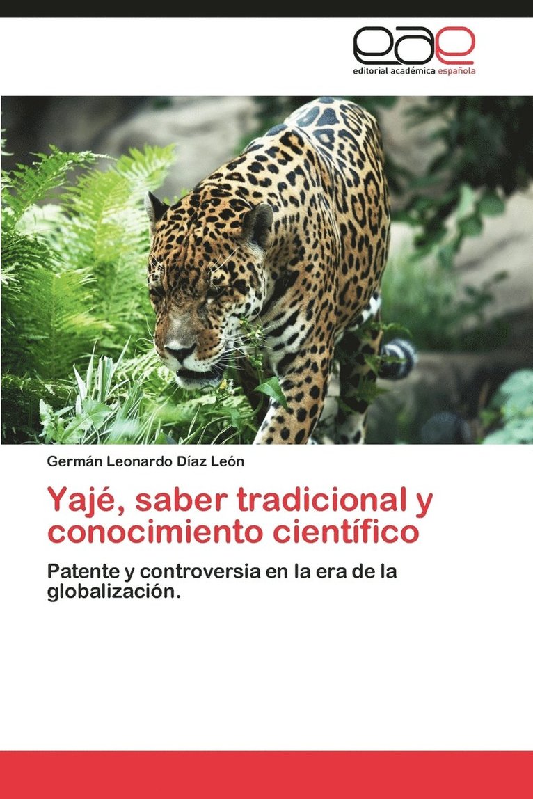 Yaje, Saber Tradicional y Conocimiento Cientifico 1