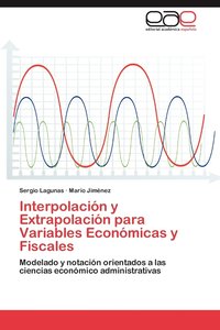 bokomslag Interpolacion y Extrapolacion Para Variables Economicas y Fiscales