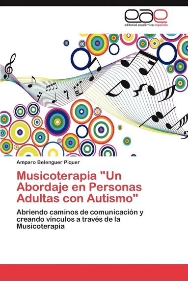 bokomslag Musicoterapia Un Abordaje En Personas Adultas Con Autismo