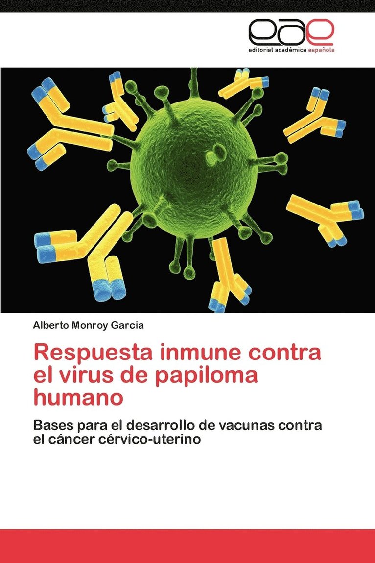 Respuesta Inmune Contra El Virus de Papiloma Humano 1
