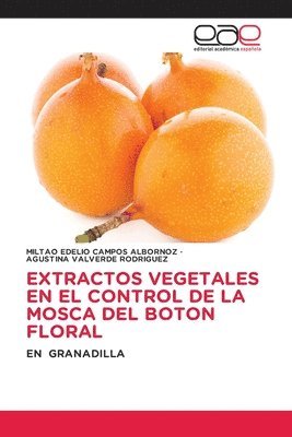 Extractos Vegetales En El Control de la Mosca del Boton Floral 1