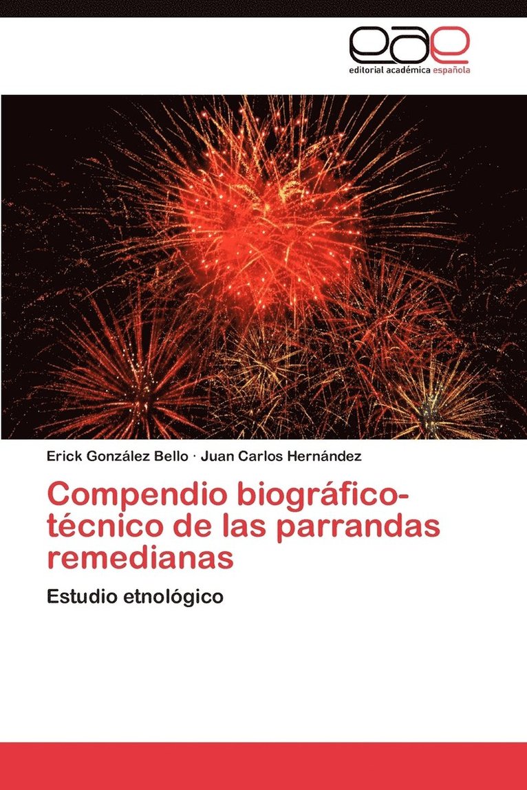 Compendio Biografico-Tecnico de Las Parrandas Remedianas 1