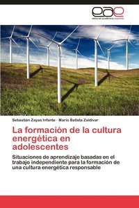 bokomslag La Formacion de La Cultura Energetica En Adolescentes