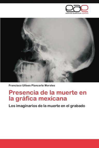 bokomslag Presencia de La Muerte En La Grafica Mexicana