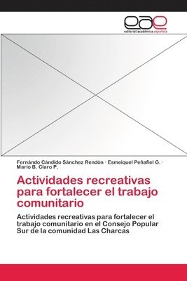 bokomslag Actividades recreativas para fortalecer el trabajo comunitario