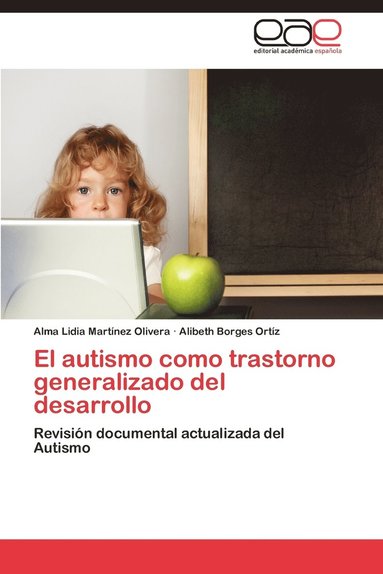 bokomslag El Autismo Como Trastorno Generalizado del Desarrollo