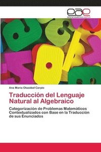 bokomslag Traduccin del Lenguaje Natural al Algebraico