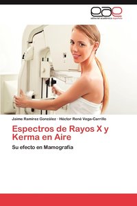 bokomslag Espectros de Rayos X y Kerma En Aire