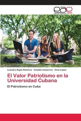 El Valor Patriotismo en la Universidad Cubana 1