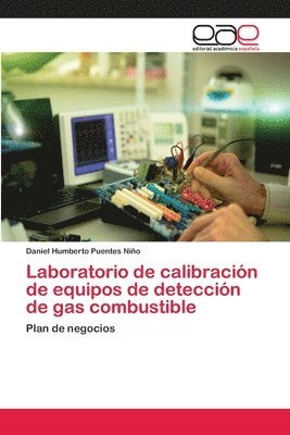 Laboratorio de calibracin de equipos de deteccin de gas combustible 1