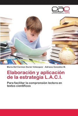 bokomslag Elaboracin y aplicacin de la estrategia L.A.C.I.