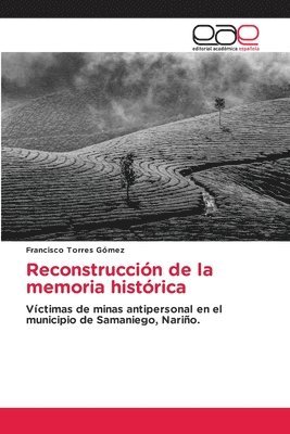 Reconstruccin de la memoria histrica 1