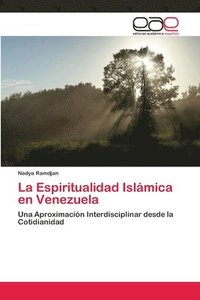 bokomslag La Espiritualidad Islmica en Venezuela